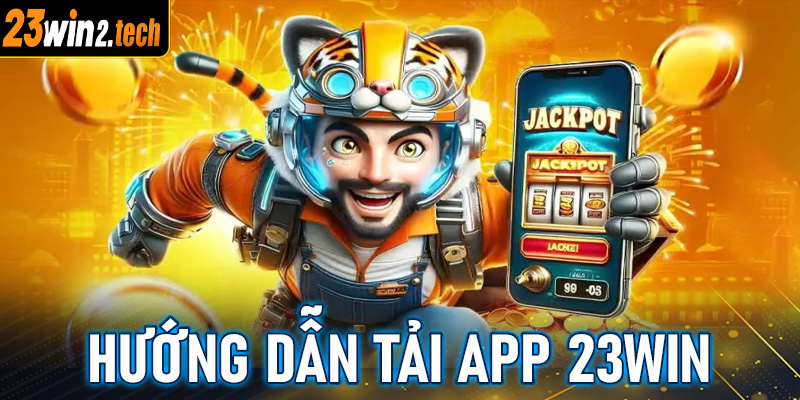 tải app 23Win