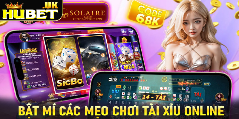 Bật mí các mẹo chơi tài xỉu online dễ thắng tại Hubet 